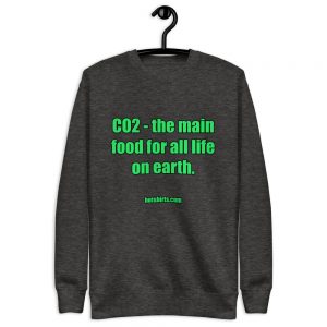 Sweatshirt | CO2 - the main food for all life on earth