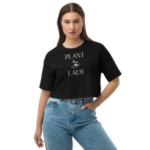 Plant Lady - With growing plant in palm - Loose drop shoulder crop top