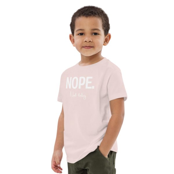 Organic cotton kids t-shirt | Nope, not today