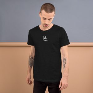 Ew...People. - Short-Sleeve Unisex T-Shirt